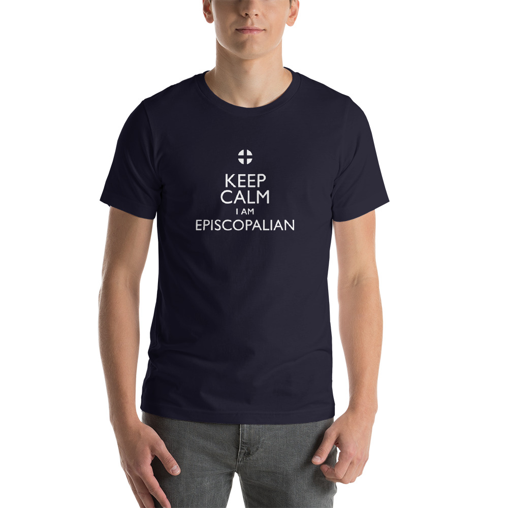 Keep Calm I Am Episcopalian Short Sleeve Dark Tshirt - Image 3