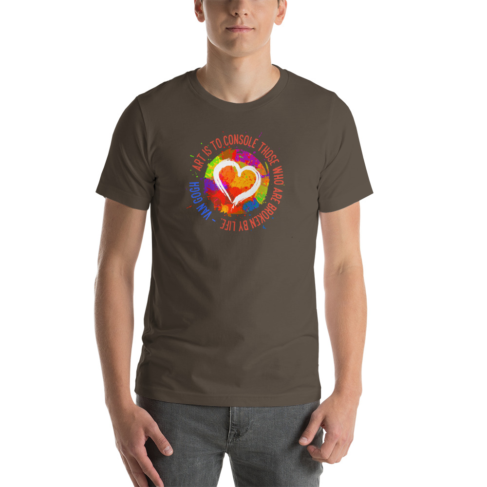 Art is to Console Those Who Are Broken by Life Short Sleeve Dark Tshirt - Image 4